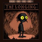 The Longing MOD APKs 1.22 (Unlimited Money)